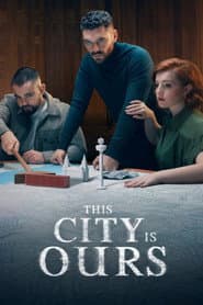 This City Is Ours