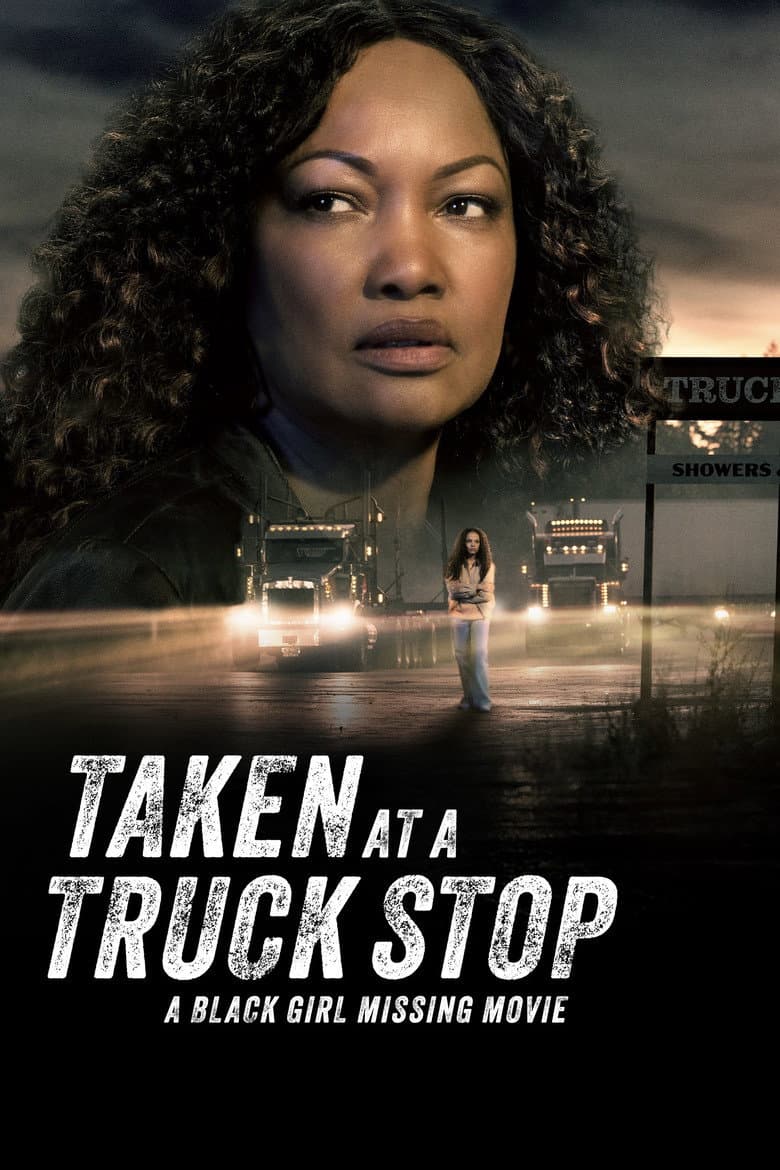 Taken at a Truck Stop: A Black Girl Missing Movie