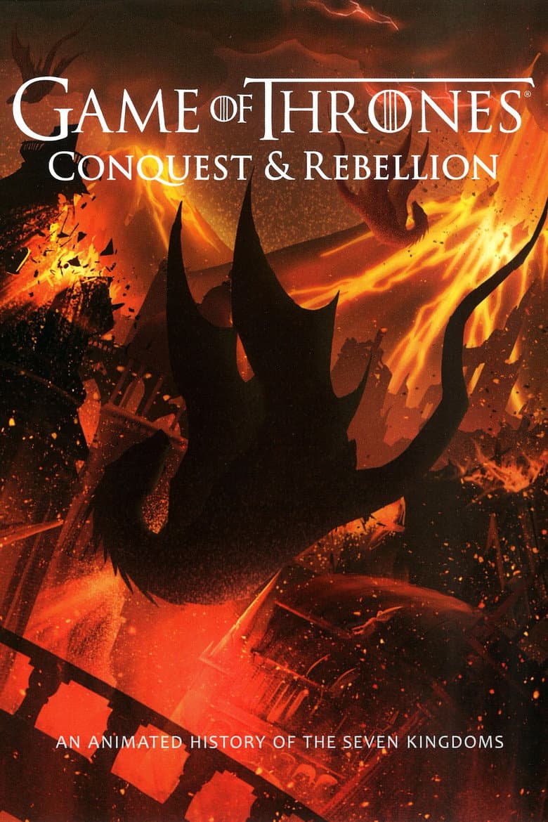 Game of Thrones - Conquest Rebellion An Animated History of the Seven Kingdoms